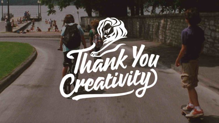 Cannes Lions: Thank you Creativity!
