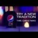 Pepsi Max encourages people to try new traditions in latest Christmas ad