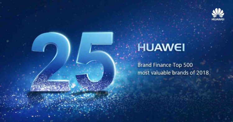 Huawei is 25th most valuable brand in the world