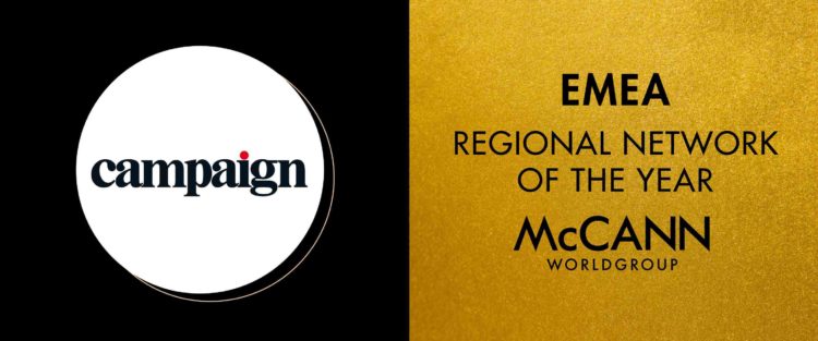 McCann Worldgroup Europe Agency Network of the Year 2019 by Campaign